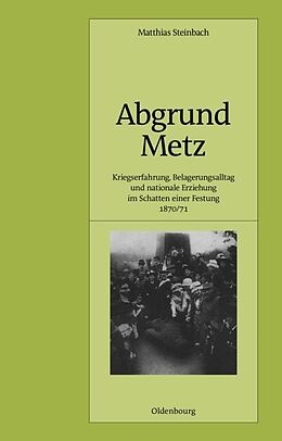 Fester Einband Abgrund Metz von Matthias Steinbach