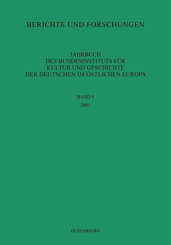 Jahrbuch des Bundesinstituts für Kultur und Geschichte der Deutschen im östlichen Europa / 2001