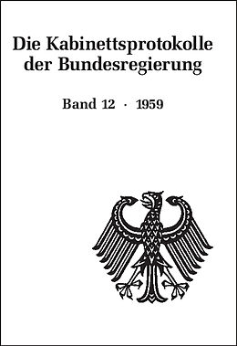 Leinen-Einband Die Kabinettsprotokolle der Bundesregierung / 1959 von 