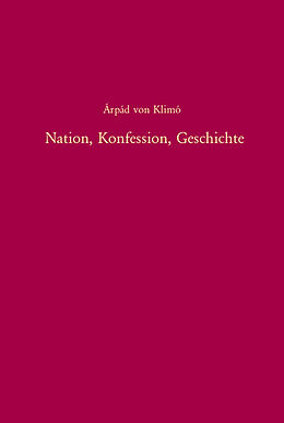 Leinen-Einband Nation, Konfession, Geschichte von Árpád von Klimo