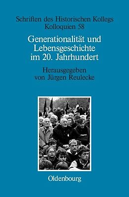 Fester Einband Generationalität und Lebensgeschichte im 20. Jahrhundert von 