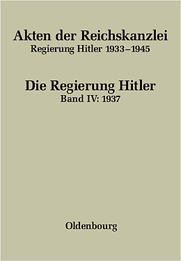 Fester Einband Akten der Reichskanzlei, Regierung Hitler 1933-1945 / 1937 von 