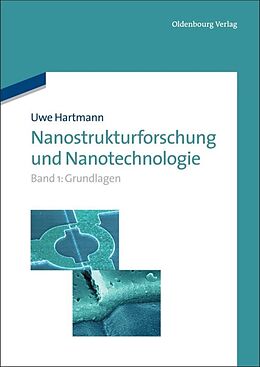 Fester Einband Uwe Hartmann: Nanostrukturforschung und Nanotechnologie / Grundlagen von Uwe Hartmann