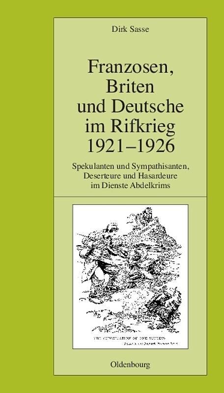 Franzosen, Briten und Deutsche im Rifkrieg 1921-1926