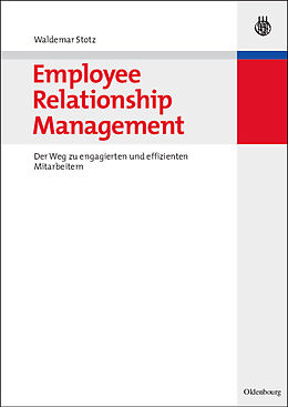 Fester Einband Employee Relationship Management von Waldemar Stotz