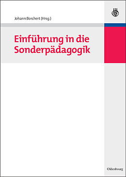 Fester Einband Einführung in die Sonderpädagogik von Johann Borchert