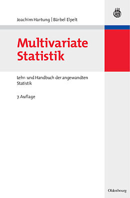 Fester Einband Multivariate Statistik von Joachim Hartung, Bärbel Elpelt