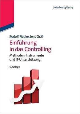 Kartonierter Einband Einführung in das Controlling von Rudolf Fiedler, Jens Gräf