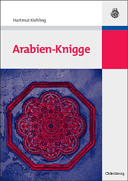Kartonierter Einband Arabien-Knigge von Hartmut Kiehling