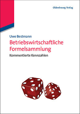 Kartonierter Einband Betriebswirtschaftliche Formelsammlung von Uwe Bestmann