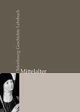 Fester Einband Oldenbourg Geschichte Lehrbuch / Mittelalter von 