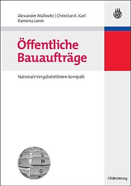 Kartonierter Einband Öffentliche Bauaufträge von Alexander Malkwitz, Christian K. Karl, Ramona Jaron