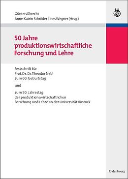 Fester Einband 50 Jahre produktionswirtschaftliche Forschung und Lehre von 