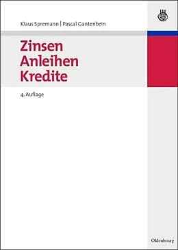 E-Book (pdf) Zinsen, Anleihen, Kredite von Klaus Spremann, Pascal Gantenbein