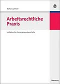 E-Book (pdf) Arbeitsrechtliche Praxis von Barbara Lorinser