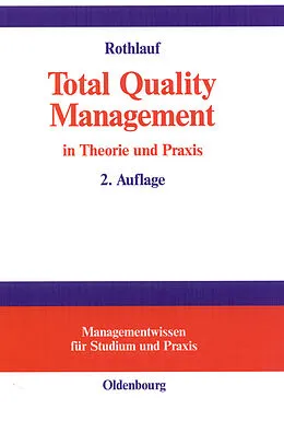 E-Book (pdf) Total Quality Management in Theorie und Praxis von Jürgen Rothlauf