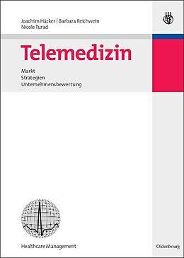 E-Book (pdf) Telemedizin von Joachim Häcker, Barbara Reichwein, Nicole Turad