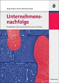 E-Book (pdf) Unternehmensnachfolge von Birgit Felden, Armin Pfannenschwarz