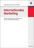 E-Book (pdf) Internationales Marketing von Jürgen Breitschuh, Thomas Wöller