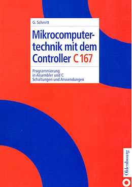 E-Book (pdf) Mikrocomputertechnik mit dem Controller C167 von Günter Schmitt
