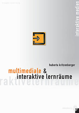 E-Book (pdf) Multimediale und interaktive Lernräume von Huberta Kritzenberger