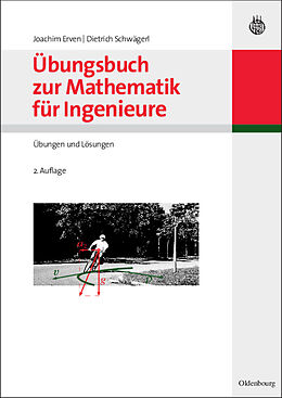 E-Book (pdf) Übungsbuch zur Mathematik für Ingenieure von Joachim Erven, Dietrich Schwägerl