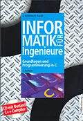 E-Book (pdf) Informatik für Ingenieure von Axel Böttcher, Franz Kneißl