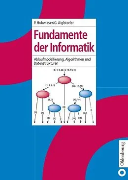 E-Book (pdf) Fundamente der Informatik von Peter Hubwieser, Gerd Aiglstorfer