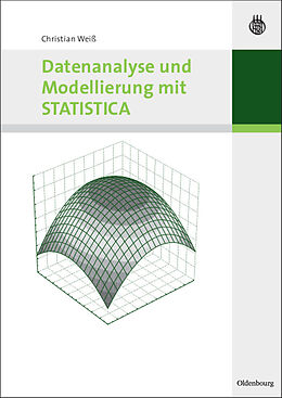 E-Book (pdf) Datenanalyse und Modellierung mit STATISTICA von Christian Weiß