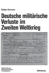 E-Book (pdf) Deutsche militärische Verluste im Zweiten Weltkrieg von Rüdiger Overmans