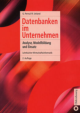 E-Book (pdf) Datenbanken im Unternehmen von Günther Pernul, Rainer Unland