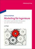 E-Book (pdf) Marketing für Ingenieure von Helmut Kohlert