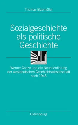 PDF Sozialgeschichte als politische Geschichte von Thomas Etzemüller