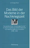 PDF Das Bild der Moderne in der Nachkriegszeit von Jin-Sung Chun