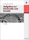 E-Book (pdf) Aufgaben zur Kinematik und Kinetik von Bruno Assmann, Peter Selke