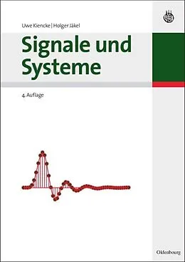 E-Book (pdf) Signale und Systeme von Uwe Kiencke, Holger Jäkel
