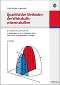 E-Book (pdf) Quantitative Methoden der Wirtschaftswissenschaften von Claus-Michael Langenbahn