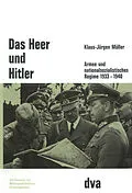 E-Book (pdf) Das Heer und Hitler von Klaus-Jürgen Müller