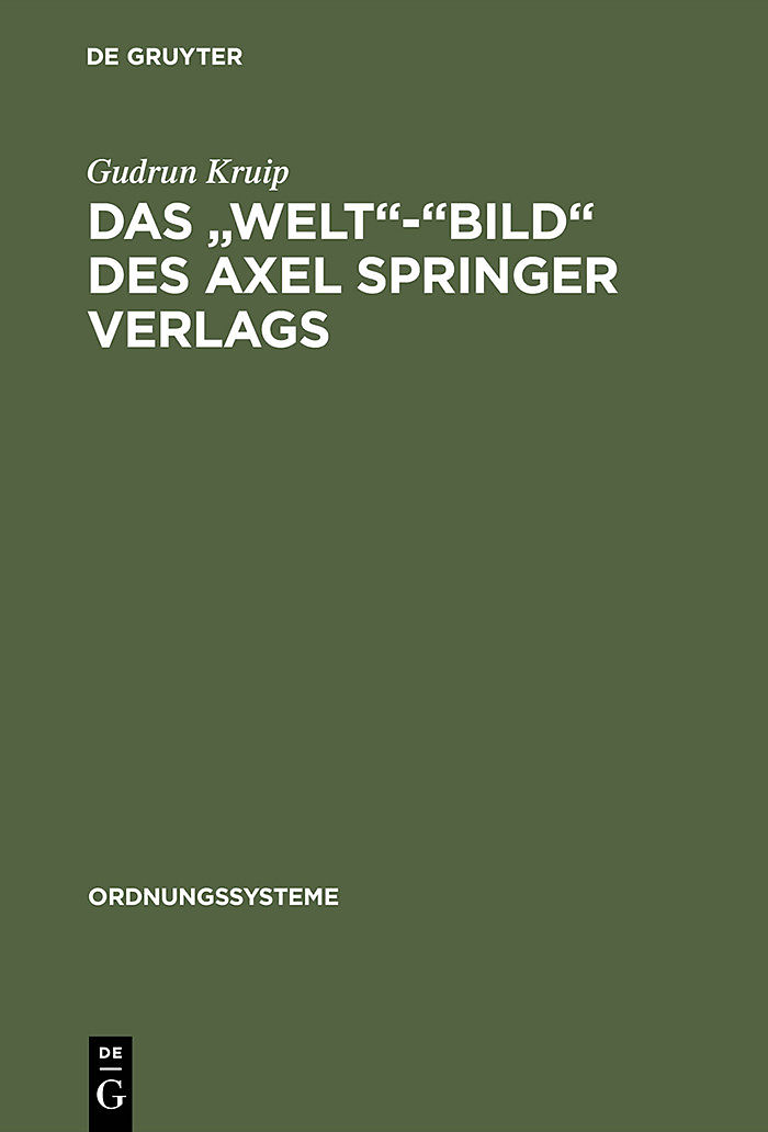 Das "Welt"-"Bild" des Axel Springer Verlags
