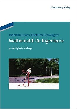 Kartonierter Einband Mathematik für Ingenieure von Joachim Erven, Dietrich Schwägerl