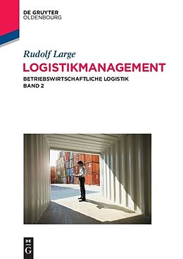 Kartonierter Einband Logistikmanagement von Rudolf Large