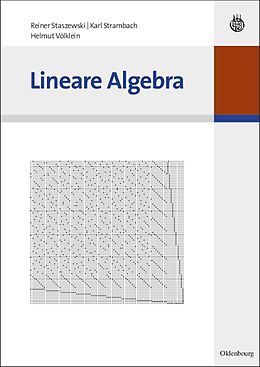 E-Book (pdf) Lineare Algebra von Reiner Staszewski, Karl Strambach, Helmut Völklein