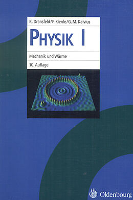 E-Book (pdf) Physik / Physik I von Klaus Dransfeld, Paul Kienle, Georg Michael Kalvius