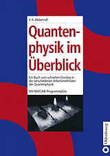 E-Book (pdf) Quantenphysik im Überblick von Volker A. Weberruß