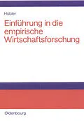 PDF Einführung in die empirische Wirtschaftsforschung von Olaf Hübler