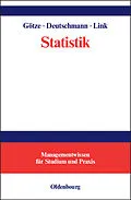 E-Book (pdf) Statistik von Wolfgang Götze, Christel Deutschmann, Heike Link