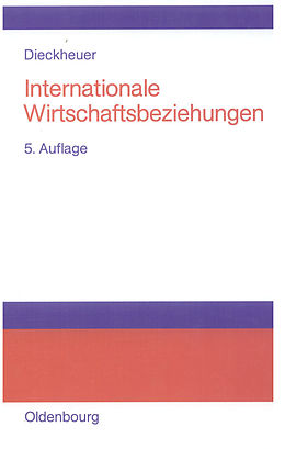 E-Book (pdf) Internationale Wirtschaftsbeziehungen von Gustav Dieckheuer