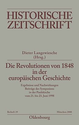 Kartonierter Einband Die Revolutionen von 1848 in der europäischen Geschichte von 