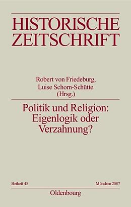 Kartonierter Einband Politik und Religion: Eigenlogik oder Verzahnung? von 
