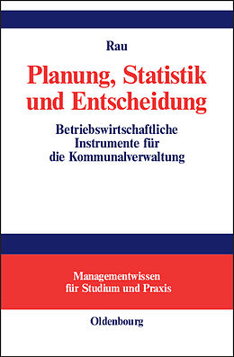 E-Book (pdf) Planung, Statistik und Entscheidung von Thomas Rau